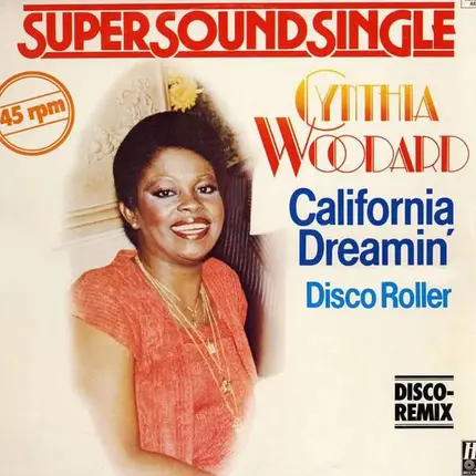 Cynthia Woodard - California Dreamin'