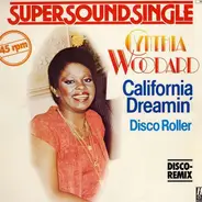 Cynthia Woodard - California Dreamin'