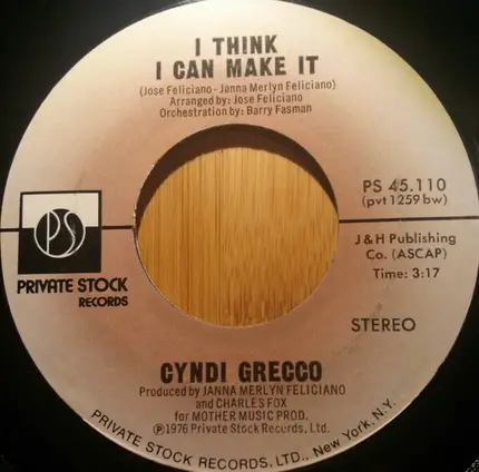Cyndi Grecco - I Think I Can Make It / Dancing, Dancing