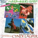 7inch Vinyl Single - Cyndi Lauper = Cyndi Lauper - Girls Just Want To Have Fun = ハイ・スクールはダンステリア