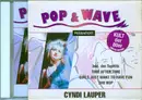 CD - Cyndi Lauper - Pop & Wave Präsentiert: Cyndi Lauper - Slipcase