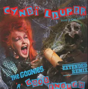 Cyndi Lauper - The Goonies 'R' Good Enough