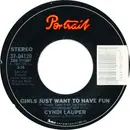 7inch Vinyl Single - Cyndi Lauper - Girls Just Want To Have Fun