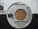 7inch Vinyl Single - Cyndi Grecco - Hello Again