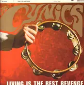 The Cynics - Living Is the Best Revenge