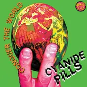 cyanide pills - Conquer the World