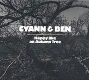 Cyann & Ben - Happy Like an Autumn Tree