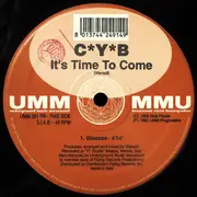12inch Vinyl Single - C*y*b - It's Time To Come