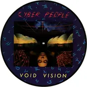 Cyber People - Void Vision -PD-