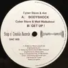 12inch Vinyl Single - Cyber Steve & Ant / Matt Walkabout - Bodyshock