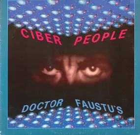 Cyber People - Doctor Faustu's