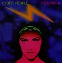 12inch Vinyl Single - Cyber People - Polaris