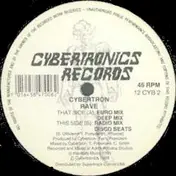 Cybertron - Rave