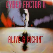 12inch Vinyl Single - Cybex Factor - Alive & Kickin'