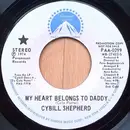 7inch Vinyl Single - Cybill Shepherd - My Heart Belongs To Daddy