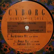 12inch Vinyl Single - Cyborg - Moments In Love
