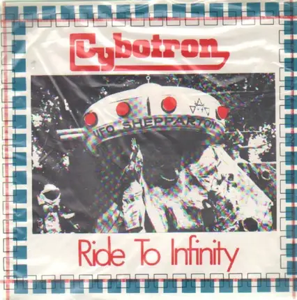 Cybotron - Ride To Infinity