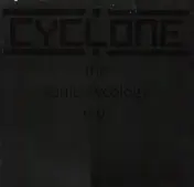 Cyclone - the sonic cycology e.p.