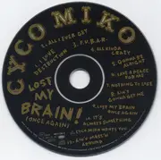 CD - Cyco Miko - Lost My Brain! (Once Again)