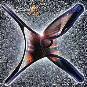 Cygnus X - Hypermetrical (Remixes)