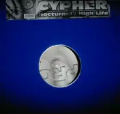 Cypher - Nocturnal / High Life