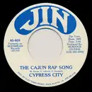 7inch Vinyl Single - Cypress City - The Cajun Rap Song / June