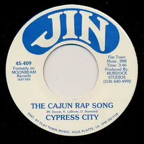 CYPRESS CITY - The Cajun Rap Song / June