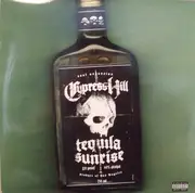 12inch Vinyl Single - Cypress Hill - Tequila Sunrise