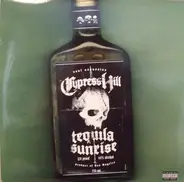 Cypress Hill - Tequila Sunrise