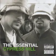 Cypress Hill - The Essential Cypress Hill