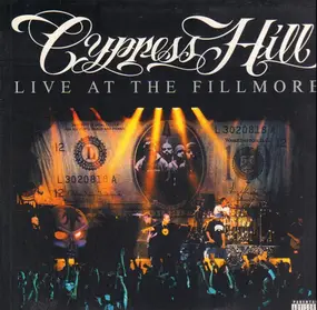 Cypress Hill - Live at the Fillmore