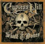 Double CD - Cypress Hill - Skull & Bones