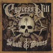 Double LP - Cypress Hill - Skull & Bones