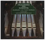 Cyprian Meyer, Mendelssohn - Orgelwerke der Romantik