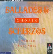 Cyprien Katsaris - Balladen und Scherzos