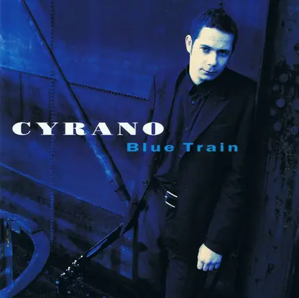 Cyrano - Blue Train