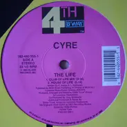 Cyre - The Life