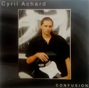 Cyril Achard - Confusion