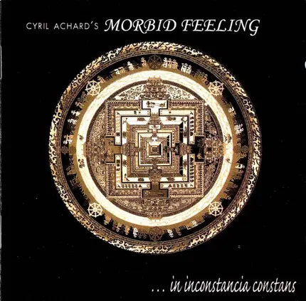 Cyril Achard's Morbid Feeling - ... In Inconstancia Constans