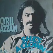 Cyril Azzam - She's A Clown