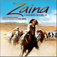 Cyril Morin - Zaïna, Cavalière De L'Atlas