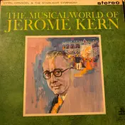 Cyril Ornadel - The Musical World Of Jerome Kern