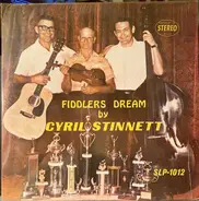 Cyril Stinnett - Fiddlers Dream