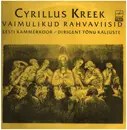 LP - Cyrillus Kreek - Vaimulikud Rahvaviisid