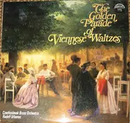 Strauss / Lanner / Ziehrer a.o. - The Golden Parade Of Viennese Waltzes