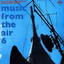 LP - Czechoslovak Radio Dance Orchestra Conductor: Josef Vobruba - Music From The Air 6