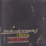 LP - Czechoslovak Radio Jazz Orchestra, S+H Quintet Ensemble,Gustav Brom Orchestra a.o. - Československý Džez 1963 - Book Cover