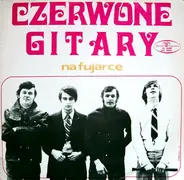 Czerwone Gitary - Na Fujarce