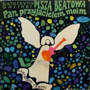 LP - Czerwono-Czarni - Pan Przyjacielem Moim - Msza Beatowa