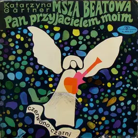 Czerwono-Czarni - Pan Przyjacielem Moim - Msza Beatowa